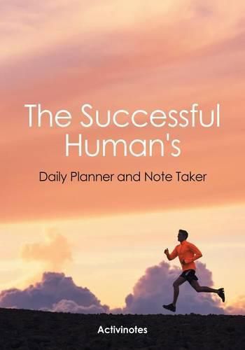 Cover image for The Successful Human's Daily Planner and Note Taker