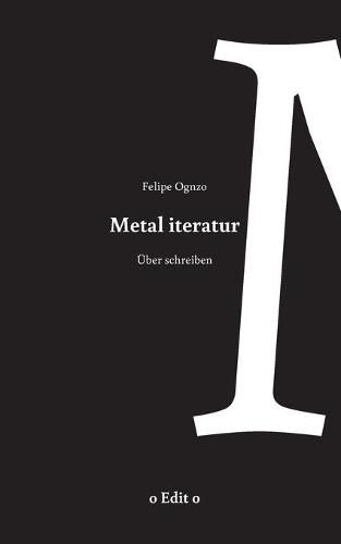 Cover image for Metal iteratur: uber schreiben