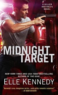 Cover image for Midnight Target: A Killer Instincts Novel