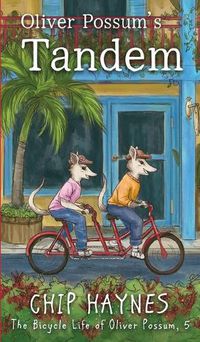 Cover image for Oliver Possum's Tandem