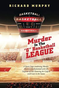 Cover image for Murder in the "G" Basketball League