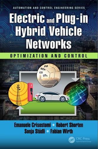 Cover image for Electric and Plug-in Hybrid Vehicle Networks: Optimization and Control