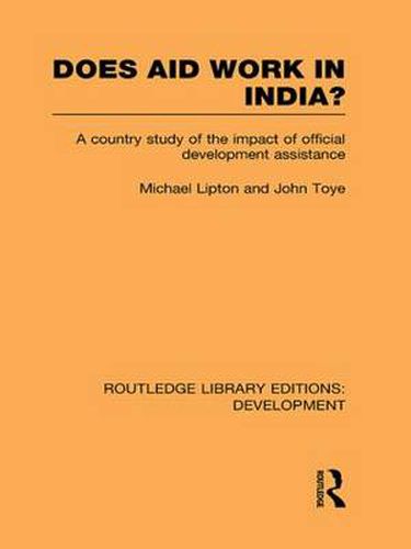 Cover image for Does Aid Work in India?: A Country Study of the Impact of Official Development Assistance