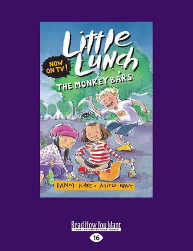 The Monkey Bars: Little Lunch Series