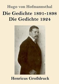 Cover image for Die Gedichte 1891-1898 / Die Gedichte 1924 (Grossdruck)