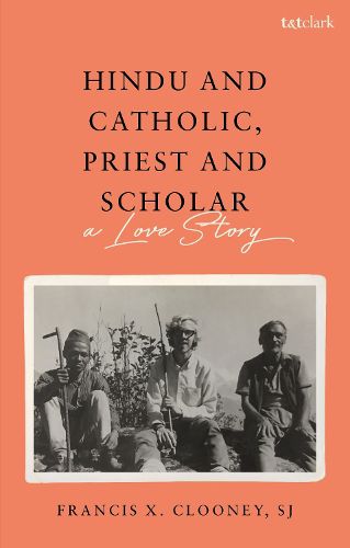 Cover image for Hindu and Catholic, Priest and Scholar