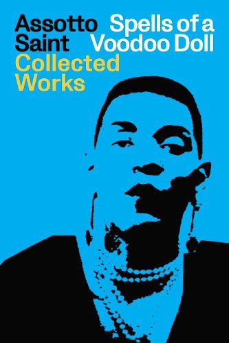 Cover image for Spells of a Voodoo Doll: The Collected Works of Assotto Saint: Collected Work