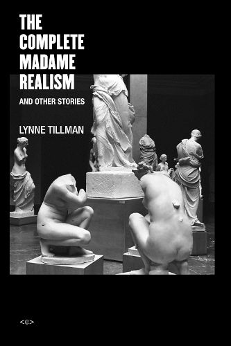 Cover image for The Complete Madame Realism and Other Stories