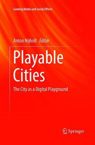 Cover image for Playable Cities: The City as a Digital Playground