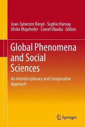 Cover image for Global Phenomena and Social Sciences: An Interdisciplinary and Comparative Approach