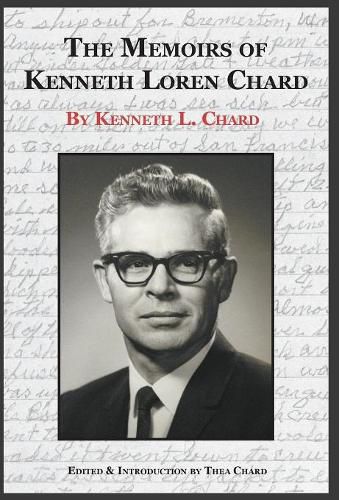 Cover image for The Memoirs of Kenneth Loren Chard