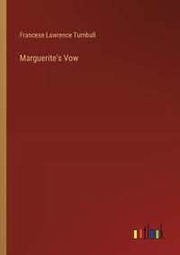 Cover image for Marguerite's Vow