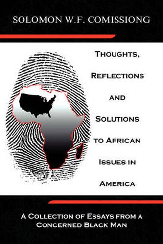 Cover image for Thoughts, Reflections and Solutions to African Issues in America