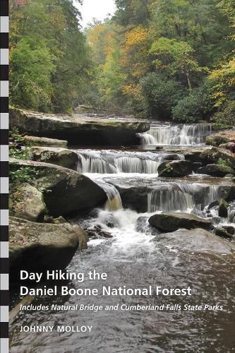 Day Hiking the Daniel Boone National Forest