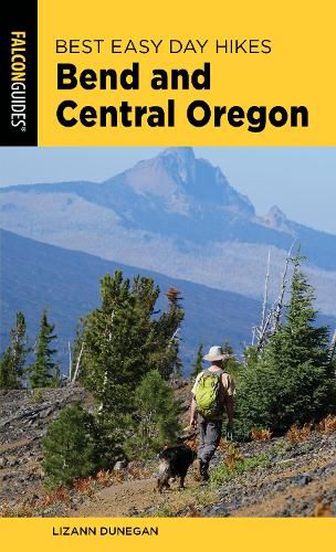 Cover image for Best Easy Day Hikes Bend and Central Oregon