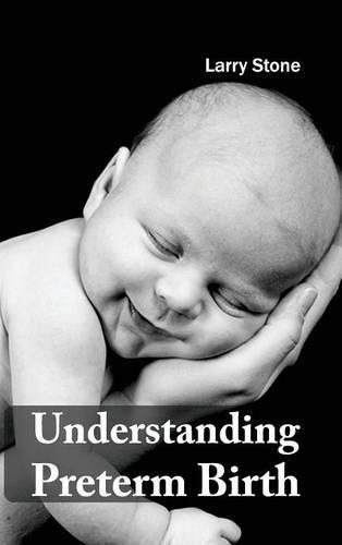 Cover image for Understanding Preterm Birth