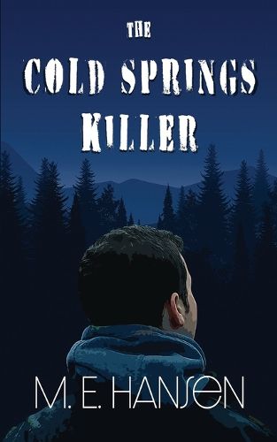 Cover image for The Cold Springs Killer