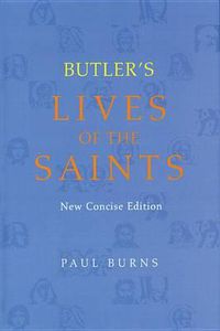 Cover image for Butler's Lives of the Saints