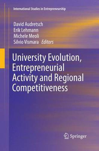 Cover image for University Evolution, Entrepreneurial Activity and Regional Competitiveness