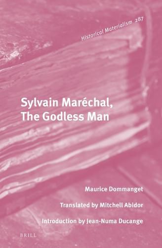 Sylvain Marechal, The Godless Man