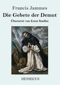 Cover image for Die Gebete der Demut