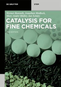Cover image for Catalysis for Fine Chemicals