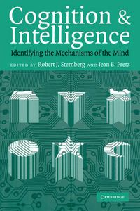 Cover image for Cognition and Intelligence: Identifying the Mechanisms of the Mind