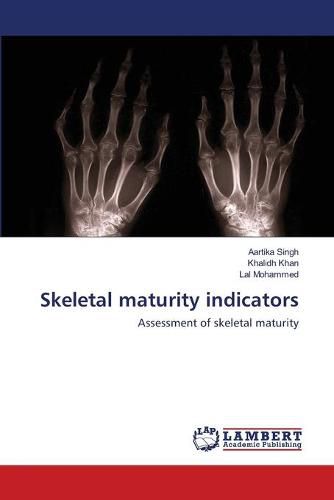 Cover image for Skeletal maturity indicators