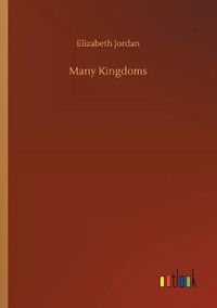 Cover image for Many Kingdoms