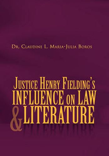 Cover image for Justice Henry Fielding's Influence On Law And Literature