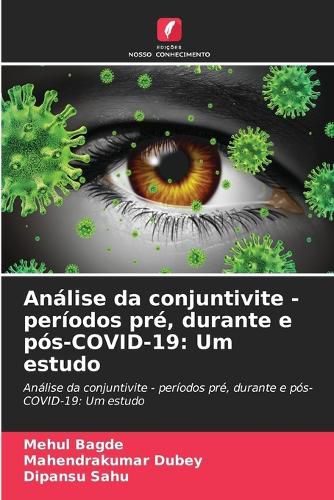 Cover image for Analise da conjuntivite - periodos pre, durante e pos-COVID-19