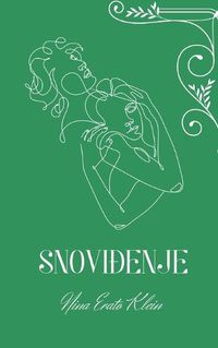 Cover image for Snovi&#273;enje