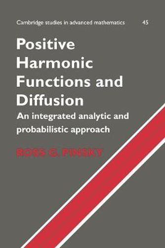 Cover image for Positive Harmonic Functions and Diffusion