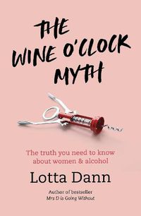 Cover image for The Wine O'Clock Myth