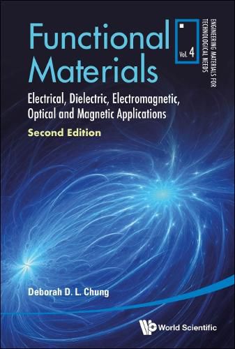 Cover image for Functional Materials: Electrical, Dielectric, Electromagnetic, Optical And Magnetic Applications