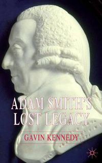 Cover image for Adam Smith's Lost Legacy