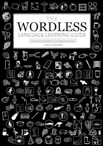 Cover image for The Wordless Language Learning Guide