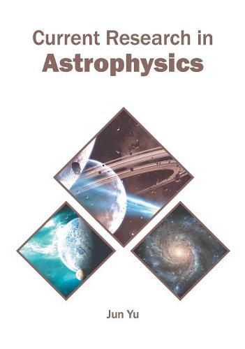 Cover image for Current Research in Astrophysics