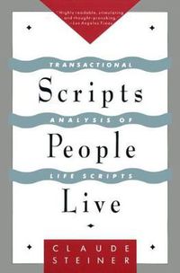 Cover image for Scripts People Live: Transactional Analysis of Life Scripts