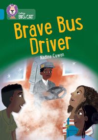 Cover image for Brave Bus Driver