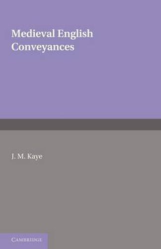 Cover image for Medieval English Conveyances