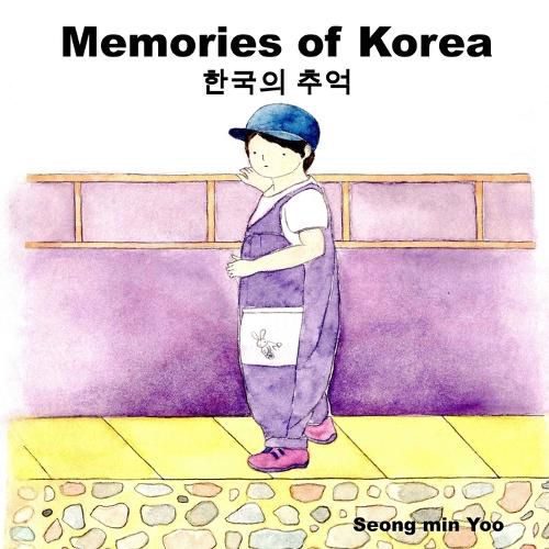 Cover image for Memories of Korea 한국의 추억