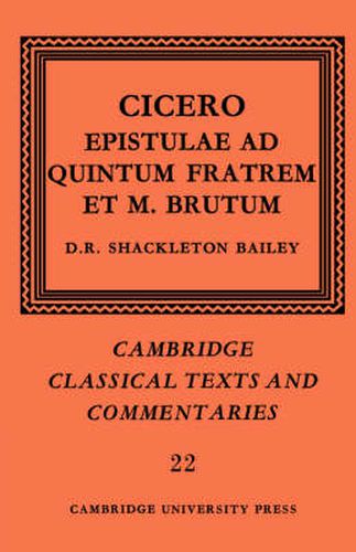 Cover image for Cicero: Epistulae ad Quintum Fratrem et M. Brutum