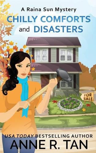 Cover image for Chilly Comforts and Disasters: A Raina Sun Mystery: A Chinese Cozy Mystery