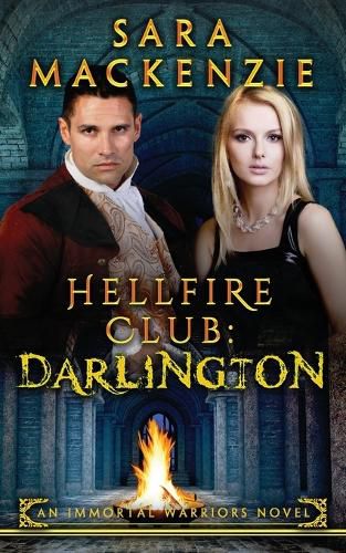 Cover image for Hellfire Club: Darlington: An Immortal Warriors Novel