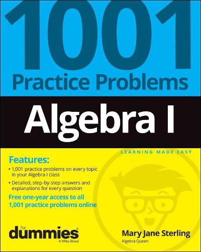 Cover image for Algebra I: 1001 Practice Problems For Dummies (+ Free Online Practice)