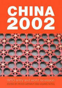 Cover image for China 2002: WTO entry and world recession