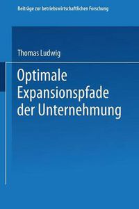 Cover image for Optimale Expansionspfade Der Unternehmung