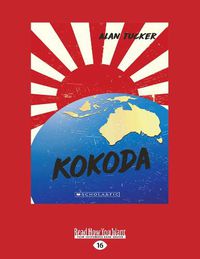 Cover image for Kokoda: My Australian Story
