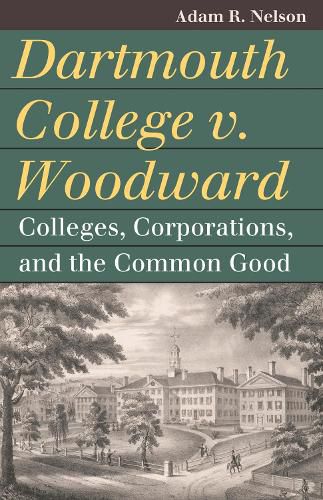 Cover image for Dartmouth College V. Woodward